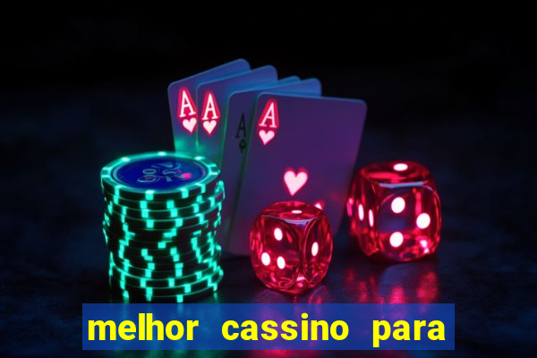 melhor cassino para jogar fortune tiger